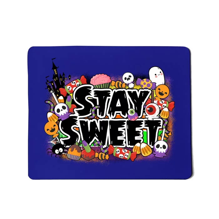 Stay Sweet Funny Halloween Lover Spooky Season Gift Ideas Gift Mousepad