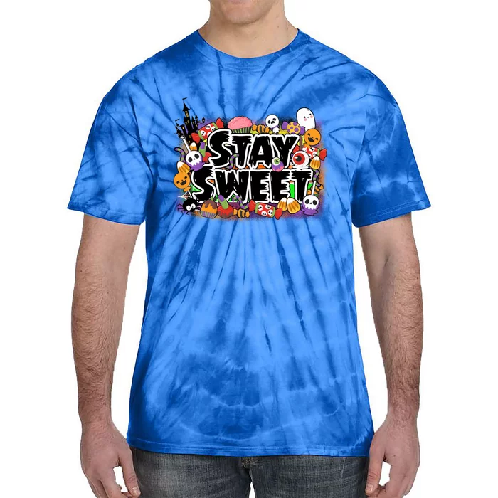 Stay Sweet Funny Halloween Lover Spooky Season Gift Ideas Gift Tie-Dye T-Shirt