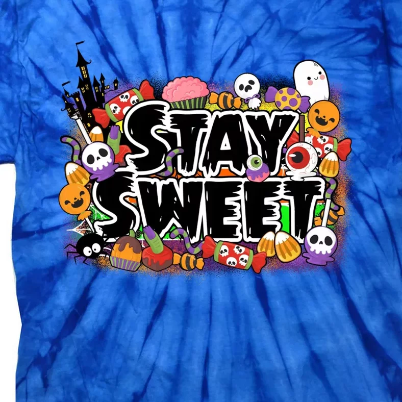 Stay Sweet Funny Halloween Lover Spooky Season Gift Ideas Gift Tie-Dye T-Shirt