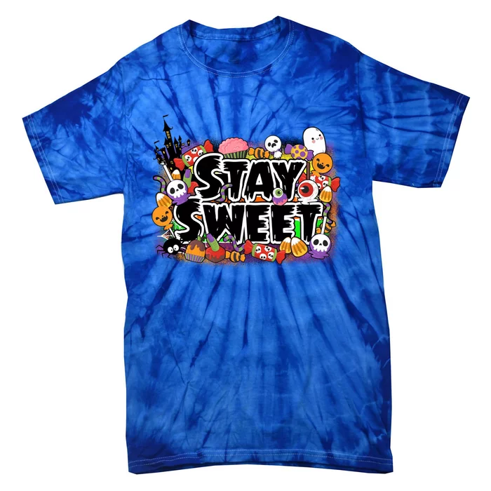 Stay Sweet Funny Halloween Lover Spooky Season Gift Ideas Gift Tie-Dye T-Shirt