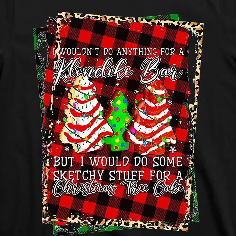 Sketchy Stuff For Some Christmas Tree Cakes Debbie Pajama T-Shirt