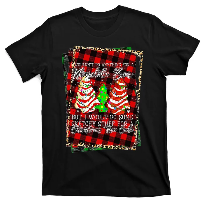 Sketchy Stuff For Some Christmas Tree Cakes Debbie Pajama T-Shirt