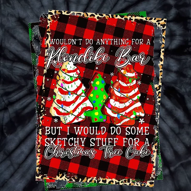 Sketchy Stuff For Some Christmas Tree Cakes Debbie Pajama Tie-Dye T-Shirt