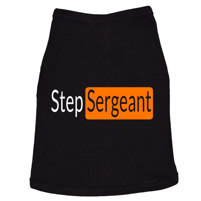 Step Sergeant Funny Military Gifts For Him And Her Doggie Tank