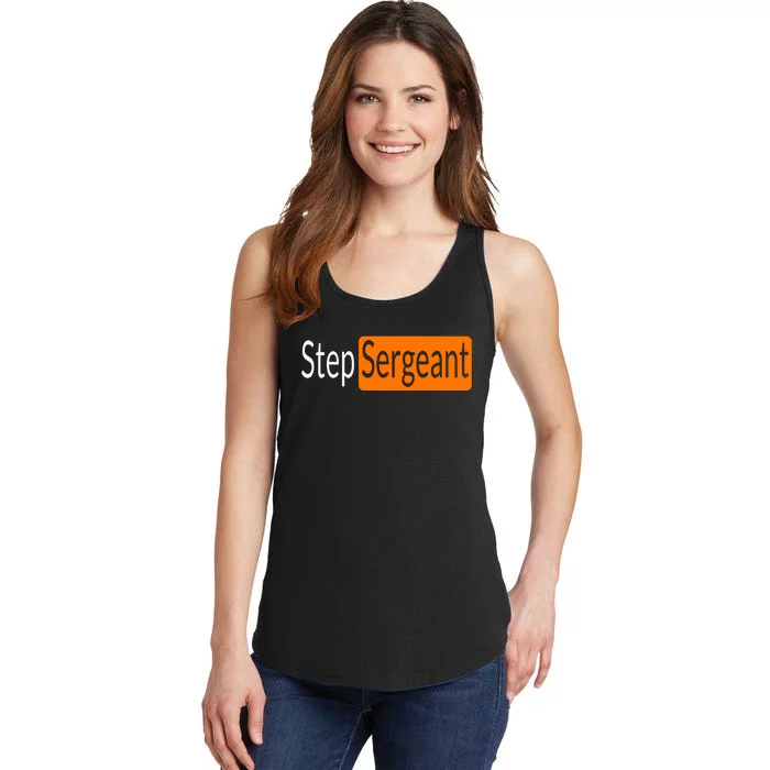 Step Sergeant Funny Military Gifts For Him And Her Ladies Essential Tank