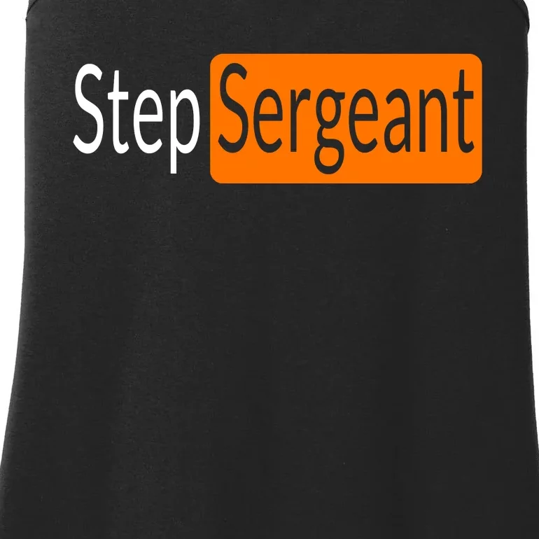 Step Sergeant Funny Military Gifts For Him And Her Ladies Essential Tank