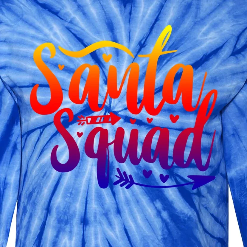 Santa Squad Funny Gift Funny Cool Gift Tie-Dye Long Sleeve Shirt