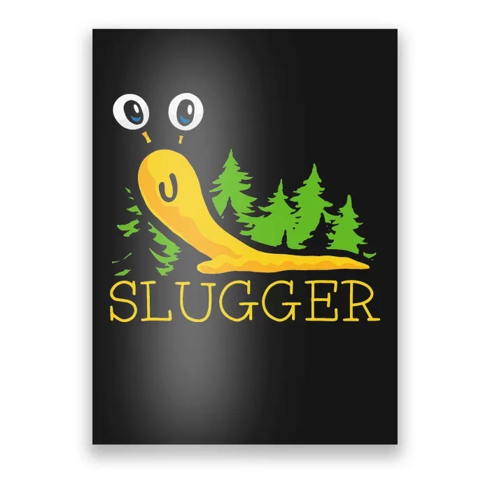 Slugger Slug – Funny Banana Slug Expert Baseball Game Player Poster