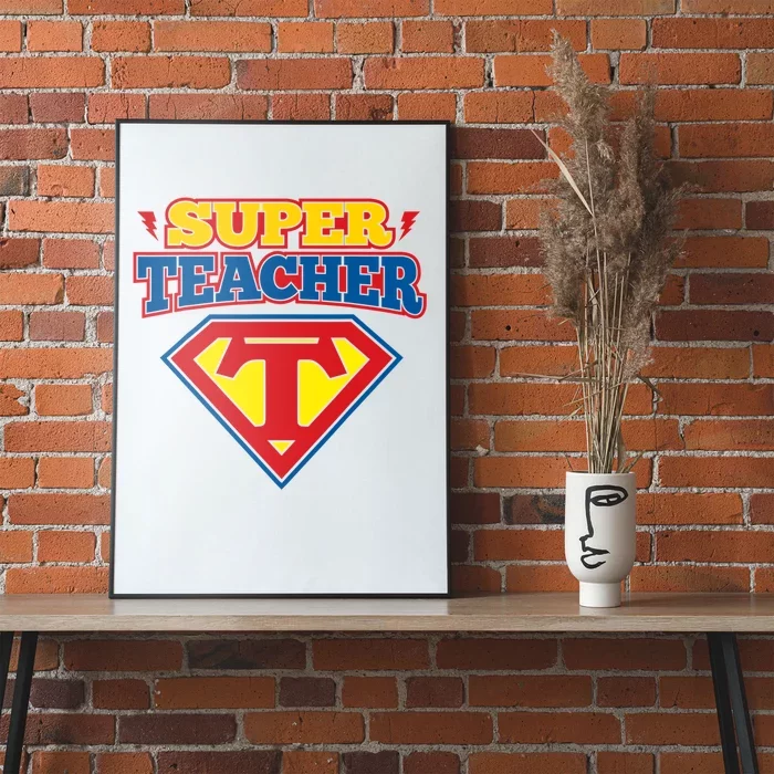 Superteacher Superhero Funny Teacher Gift Idea Poster