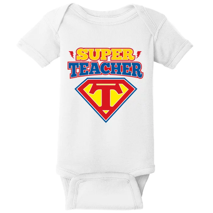 Superteacher Superhero Funny Teacher Gift Idea Baby Bodysuit