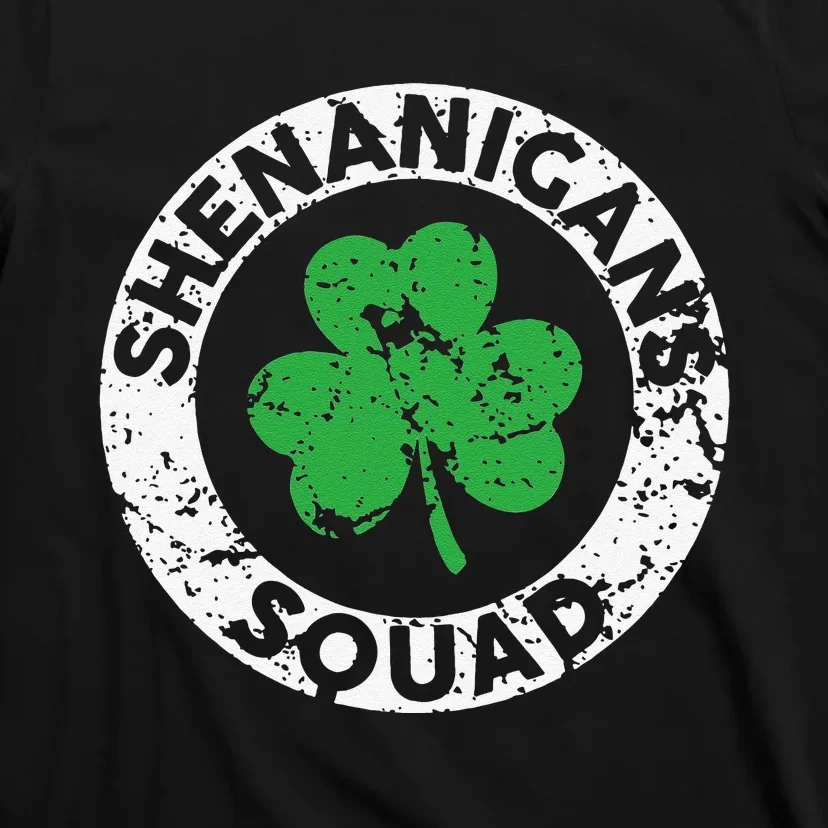 Shenanigans Squad Funny Irish Shamrock St Patricks Day T-Shirt