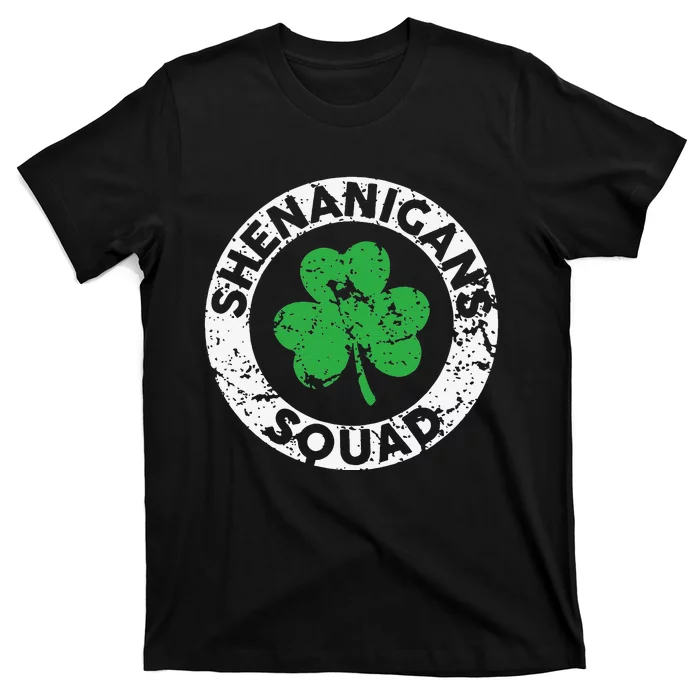 Shenanigans Squad Funny Irish Shamrock St Patricks Day T-Shirt