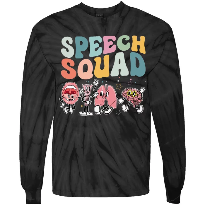 Speech Squad Funny Speech Therapy Speech Pathologist Tie-Dye Long Sleeve Shirt