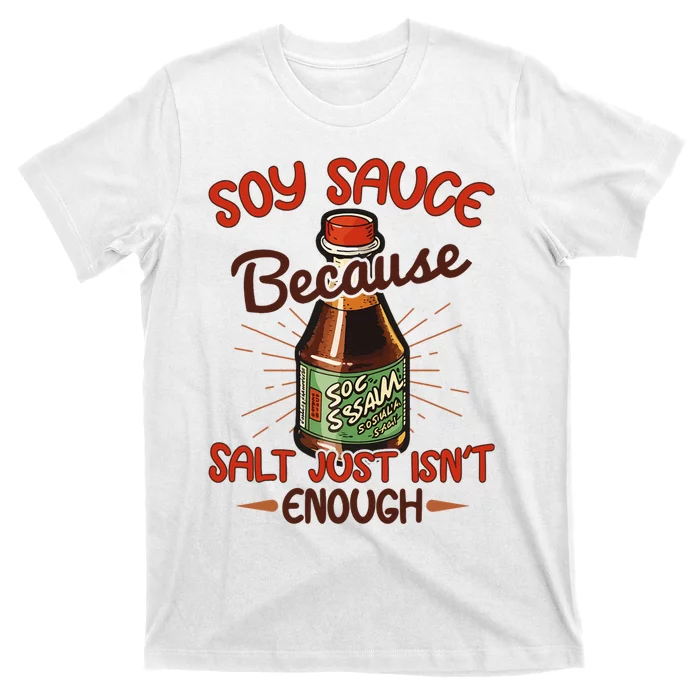 Soy Sauce Funny Costume Vegan Soy Sauce Funny Sushi Matching Group Halloween Cos T-Shirt