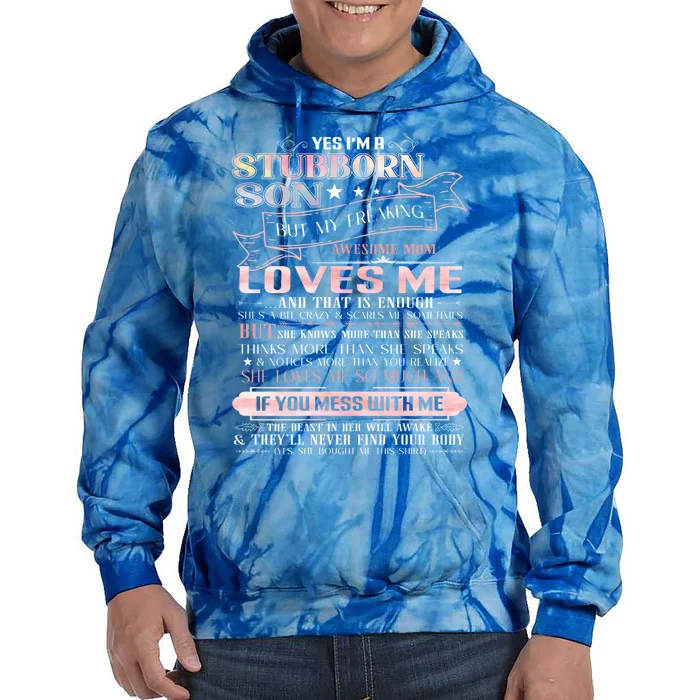 Stubborn Son From Awesome Mom Watercolor Funny Mom Gift Tie Dye Hoodie