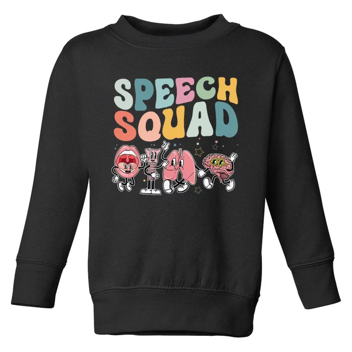 Speech Squad Funny Speech Therapy Speech Pathologist Toddler Sweatshirt