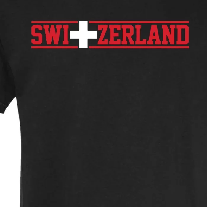 Switzerland Swiss Flag Travel Souvenir Gift Garment-Dyed Heavyweight T-Shirt