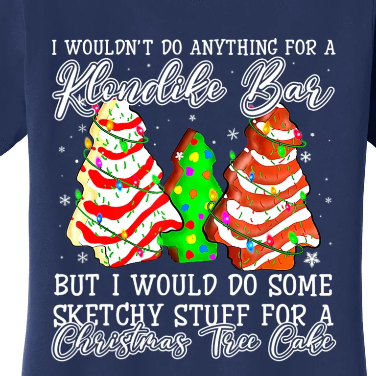 Sketchy Stuff For Some Christmas Tree Cakes Debbie Pajama Women's T-Shirt