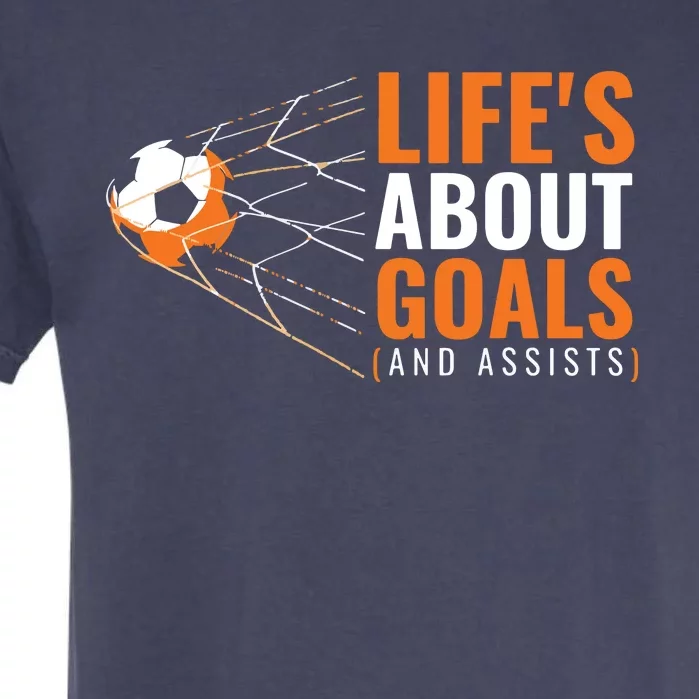 Soccer Shirts For Boy Lifes About Goals Boy Soccer Garment-Dyed Heavyweight T-Shirt