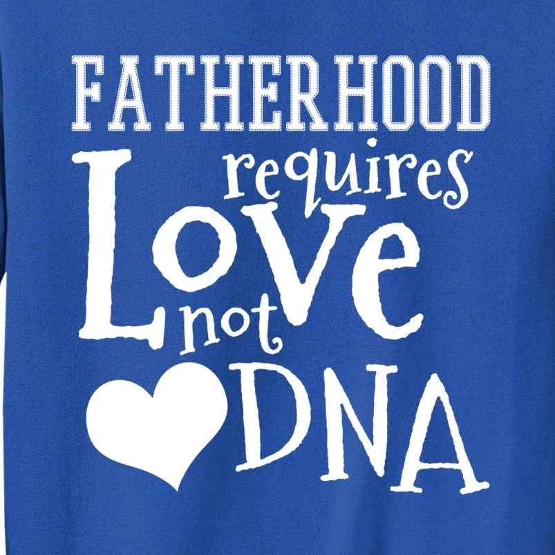 Stepdad Stepfather Fatherhood Father's Day Gift Sweatshirt