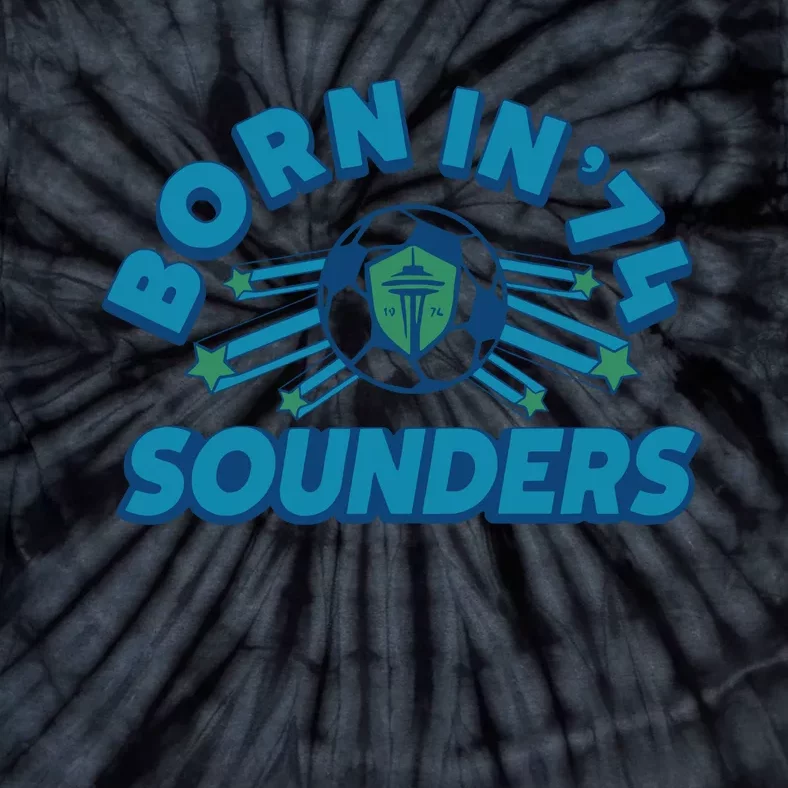 Seattle Sounders Fc Born In ’74 Tie-Dye T-Shirt