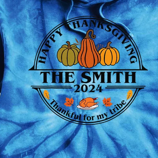 Smith Surname Family Matching Happy Thanksgiving 2024 Tie Dye Hoodie