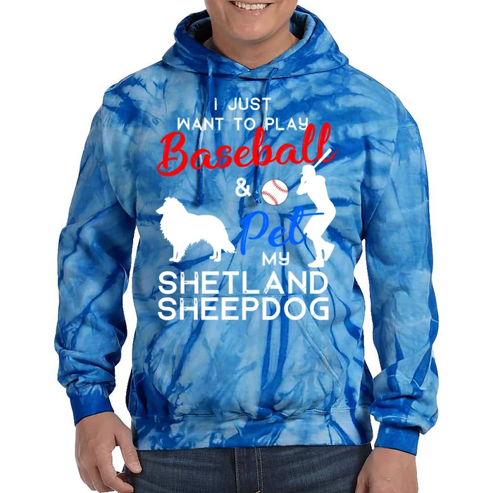 Shetland Sheepdog Funny Baseball Dog Owner Lover Xmas Gift Meaningful Gift Tie Dye Hoodie