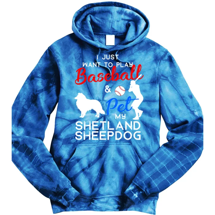 Shetland Sheepdog Funny Baseball Dog Owner Lover Xmas Gift Meaningful Gift Tie Dye Hoodie