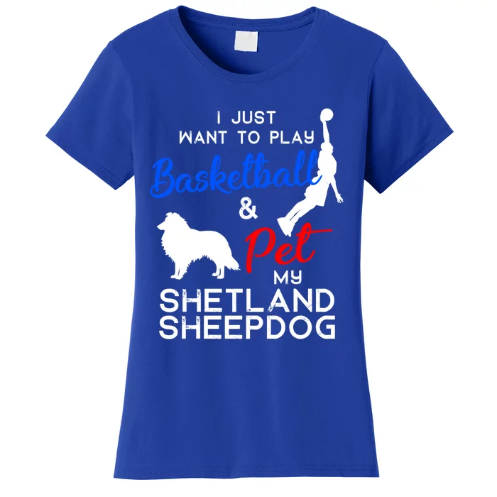 Shetland Sheepdog Funny Basketball Dog Owner Lover Xmas Gift Cool Gift Women's T-Shirt