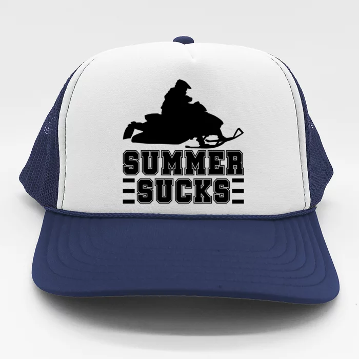 Summer Sucks! Funny Braap Snowmobile Rider Wintersport Quote Gift Trucker Hat