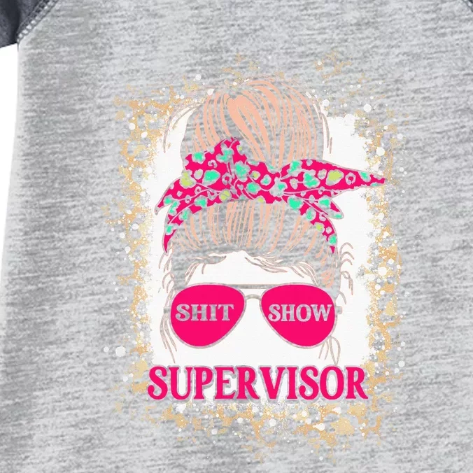 Shitshow Supervisor Funny Mom Boss Manager Teacher Infant Baby Jersey Bodysuit