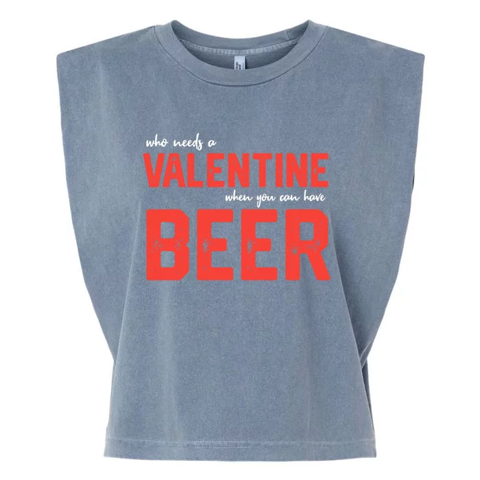 Single 'S Funny Anti Valentines Day Beer Ing Gift Garment-Dyed Women's Muscle Tee