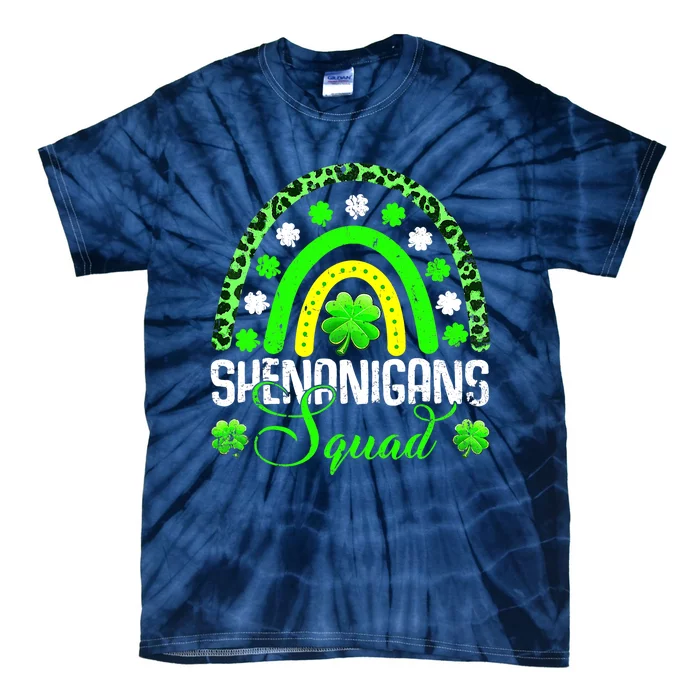 Shenanigans Squad Funny St Patricks Day Costume Rainbow Gift Tie-Dye T-Shirt