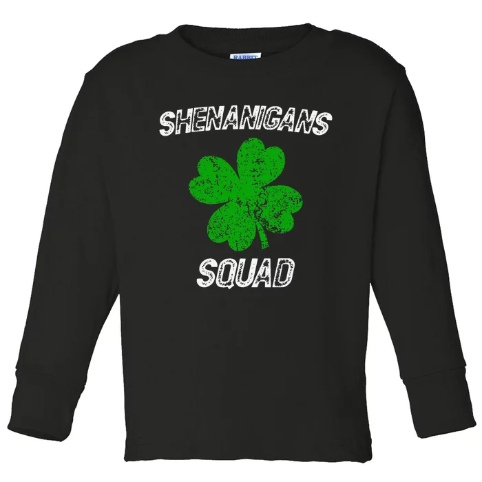 Shenanigans Squad Funny st patrick green saint irish Toddler Long Sleeve Shirt