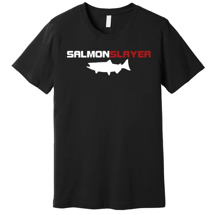 Salmon Slayer Funny Salmon Fishing Fisherman Premium T-Shirt