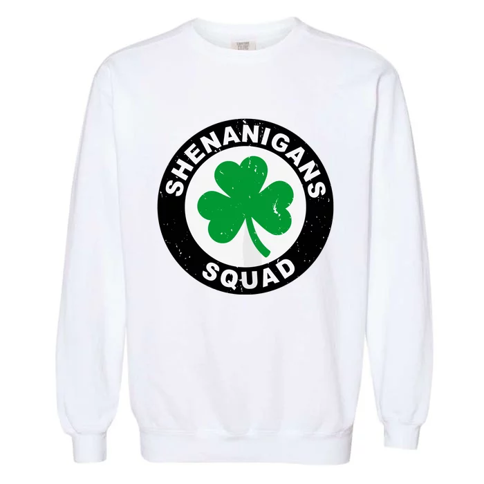 Shenanigans Squad Funny St Patricks Day Party Garment-Dyed Sweatshirt