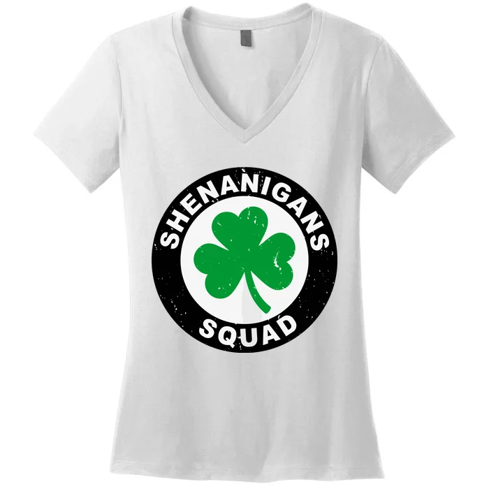 Shenanigans Squad Funny St Patricks Day Party Women's V-Neck T-Shirt