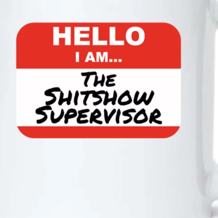 Shitshow Supervisor Funny Manager And Supervisor Black Color Changing Mug