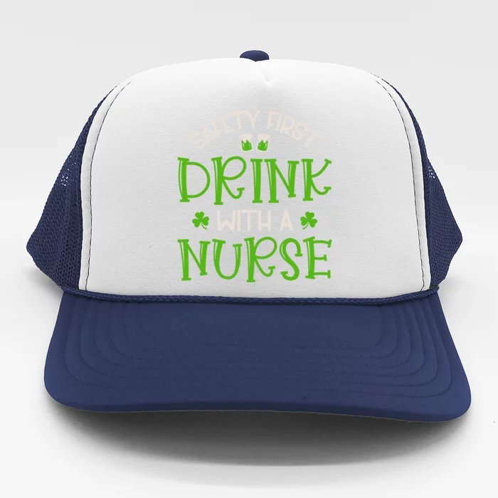 Shamrock Safety First With A Nurse St Patrick`S Day Gift Trucker Hat