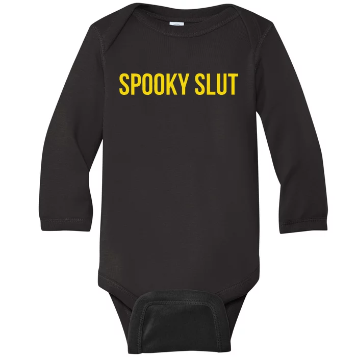 Spooky Slut Funny Halloween Baby Long Sleeve Bodysuit