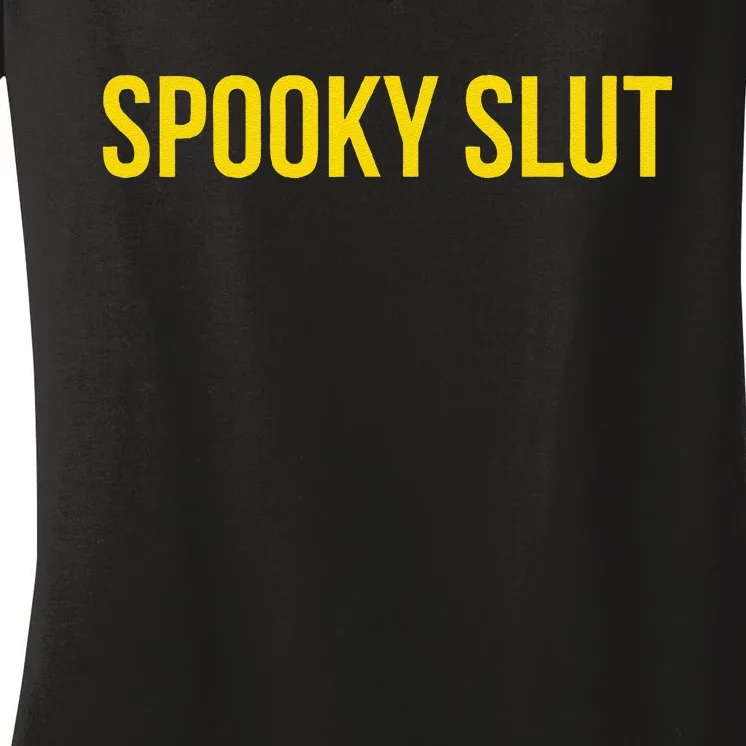 Spooky Slut Funny Halloween Women's V-Neck T-Shirt