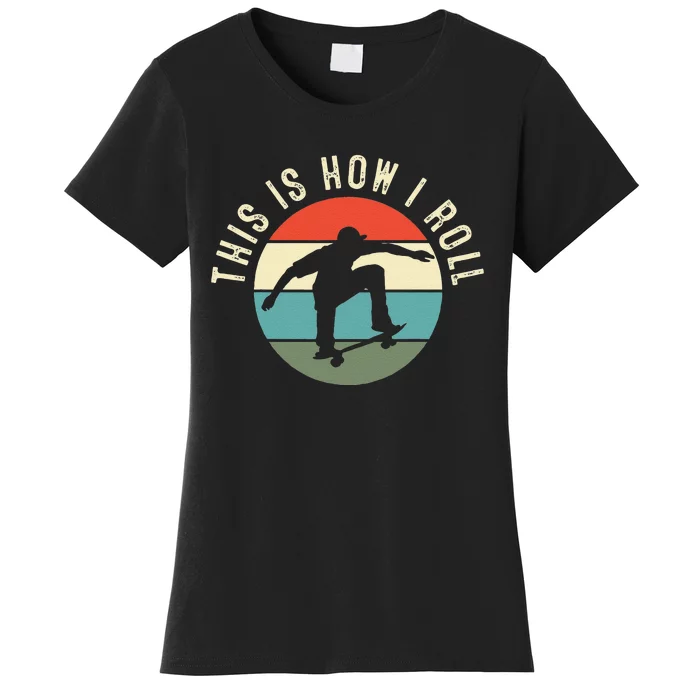 Skateboarding Skateboard Gift for Skateboarder Retro Women's T-Shirt