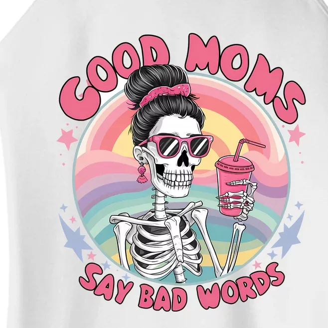 Skeleton Sarcastic Good Moms Say Bad Words Women’s Perfect Tri Rocker Tank