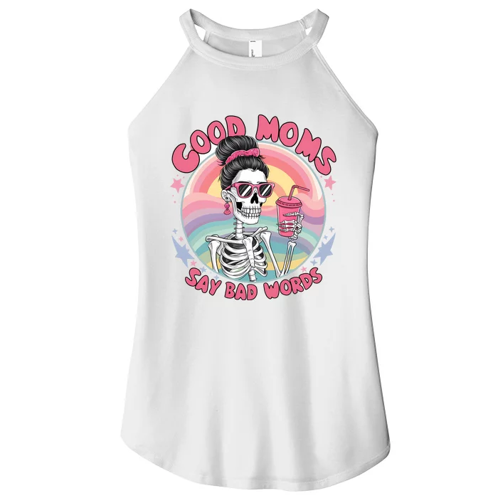 Skeleton Sarcastic Good Moms Say Bad Words Women’s Perfect Tri Rocker Tank