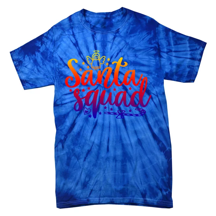 Santa Squad Gift Funny Gift Tie-Dye T-Shirt