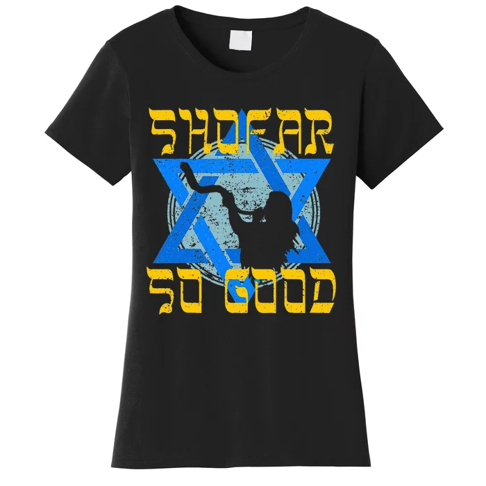 Shofar So Good Rosh Hashanah Jewish New Year Women's T-Shirt