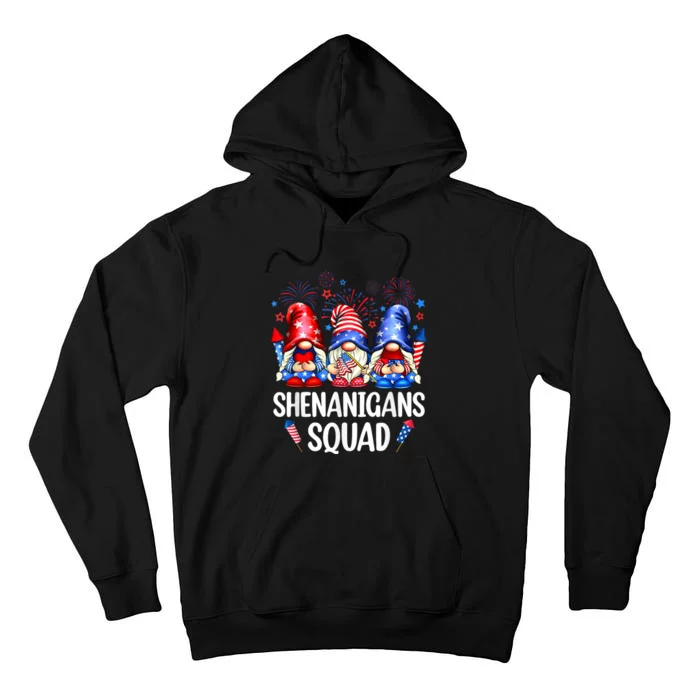 Shenanigans Squad Gnomes USA Independence Day 4th Of July Tall Hoodie