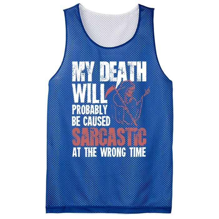 Sarcastic Saying Gift Sarcastic Or Gift Mesh Reversible Basketball Jersey Tank