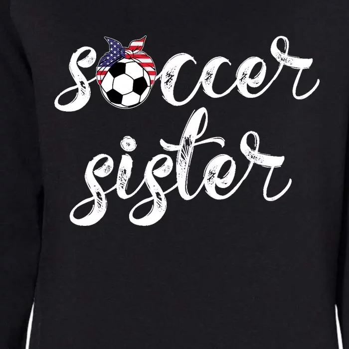 Soccer Sister Gift Football Jersey For Sibling Futbol Player Womens California Wash Sweatshirt