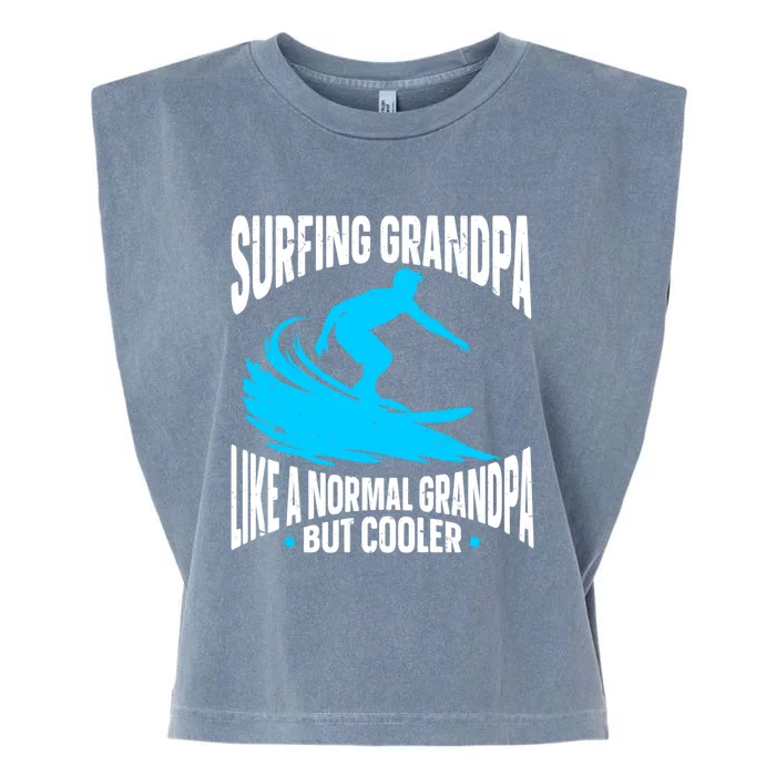 Surfing Surfer Grandpa Meaningful Gift Garment-Dyed Women's Muscle Tee